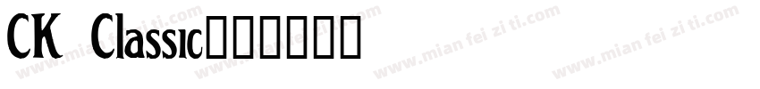 CK Classic字体转换